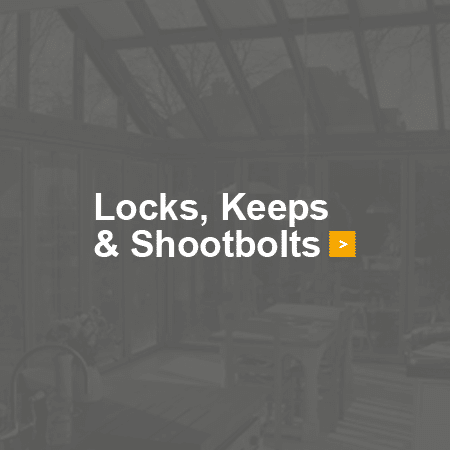 Locks, Keeps & Shootbolts